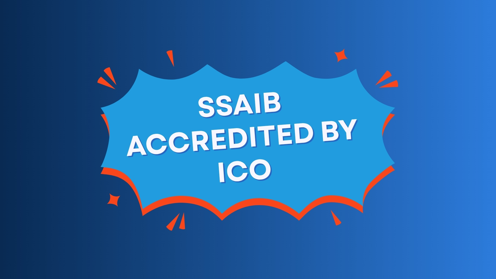 SSAIB ACCREDITED BY ICO